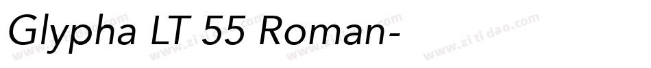 Glypha LT 55 Roman字体转换